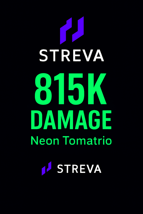 815k Damage Neon Tomatrio